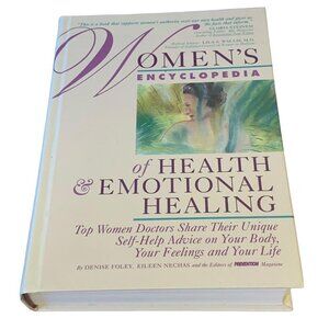 Womens Encyclopedia of Health & Emotional Healing: Top Women Doctors - Like New 